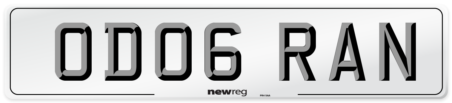 OD06 RAN Number Plate from New Reg